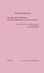 Tratado de la Reforma del Entendimiento ; Cartas Ii, Ix, X, Xxx...