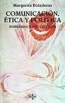 Comunicación, Ética y Política