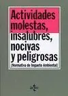 Actividades Molestas, Insalubre, Nocivas y Peligrosas