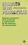 El Estatuto de los Periodistas