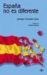 ESPAÑA NO ES DIFERENTE