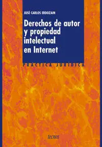 Derechos de Autor y Propiedad Intelectual en Internet