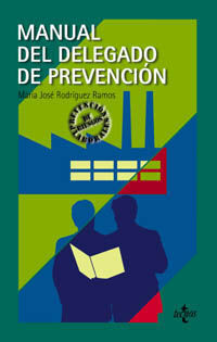 MANUAL DEL DELEGADO DE PREVENCIÓN