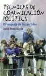 Tecnicas de Comunicacion Politica