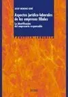 Aspectos Jurídico - Laborales de las Empresas Filiales