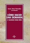 COMO HACER UNA DEMANDA Y ALGUNAS COSAS MAS