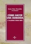 Como Hacer una Demanda y Algunas Cosas Mas