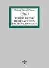 Teoría Breve de Relaciones Internacionales