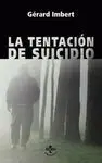La Tentación de Suicidio