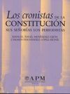 LOS CRONISTAS DE LA CONSTITUCIÓN: SUS SEÑORIAS LOS PERIODISTAS