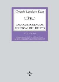 LAS CONSECUENCIAS JURÍDICAS DEL DELITO