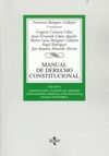 MANUAL DE DERECHO CONSTITUCIONAL. VOL. I (2005)