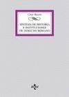 SÍNTESIS DE HISTORIA E INSTITUCIONES DE DERECHO ROMANO