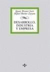 DESARROLLO, INDUSTRIA Y EMPRESA