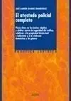 El Atestado Policial Completo