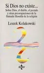 Si Dios no Existe...