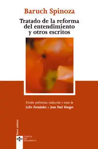 Tratado de la Reforma del Entendimiento y Otros Es