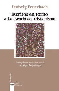 Escritos en Torno a la Esencia del Cristianismo