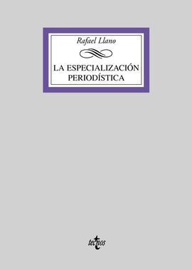 LA ESPECIALIZACIÓN PERIODÍSTICA