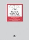 MANUAL DE DERECHO MERCANTIL VOL. I 2008