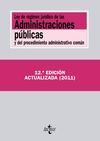 LEY DE RÉGIMEN JURÍDICO DE LAS ADMINISTRACIONES PÚBLICAS Y DEL PROCEDIMIENTO ADM