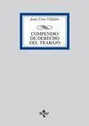 Compendio de Derecho del Trabajo 2008