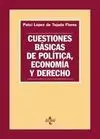 Cuestiones Básicas de Política, Economía y Derecho
