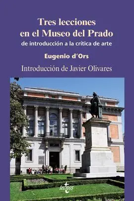 Tres Lecciones en el Museo del Prado
