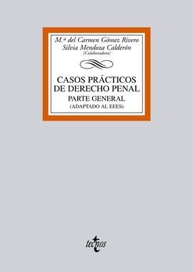 CASOS PRÁCTICOS DE DERECHO PENAL