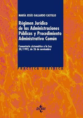 RÉGIMEN JURÍDICO DE LAS ADMINISTRACIONES PÚBLICAS