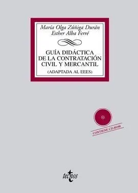 Guía Didáctica de la Contratación Civil y Mercantil