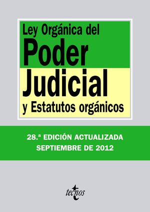LEY ORGÁNICA DEL PODER JUDICIAL 2012