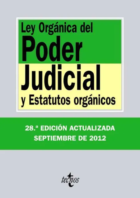 Ley Orgánica del Poder Judicial 2012