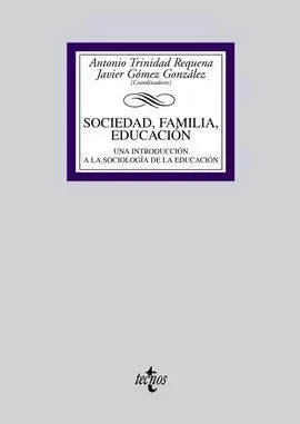 Sociedad, Familia, Educación