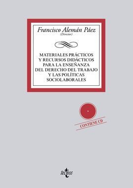 MATERIALES PRÁCTICOS Y RECURSOS DIDÁCTICOS PARA LA ENSEÑANZA DEL DERECHO DEL TRABAJO Y LAS POLÍTICAS