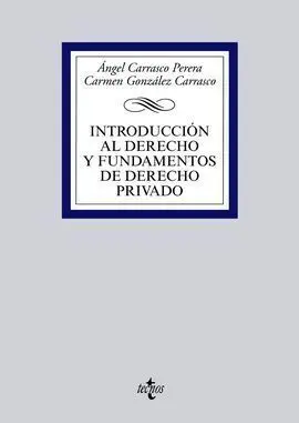 Introducción Al Derecho y Fundamentos de Derecho Privado