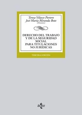 Derecho del Trabajo y de la Seguridad Social para Titulaciones no Jurídicas