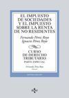 EL IMPUESTO DE SOCIEDADES Y EL IMPUESTO SOBRE LA RENTA DE NO RESIDENTES