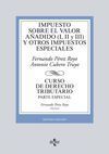 IMPUESTO SOBRE EL VALOR AÑADIDO (I, II Y III) Y OTROS IMPUESTOS ESPECIALES