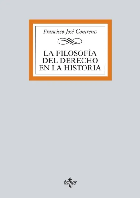 La Filosofía del Derecho en la Historia