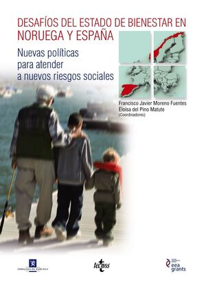 DESAFÍOS DEL ESTADO DE BIENESTAR EN NORUEGA Y ESPAÑA