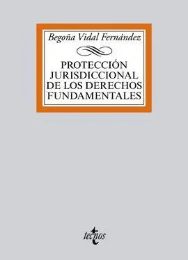 Protección Jurisdiccional de los Derechos Fundamentales