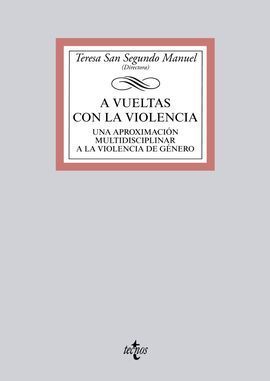 A VUELTAS CON LA VIOLENCIA