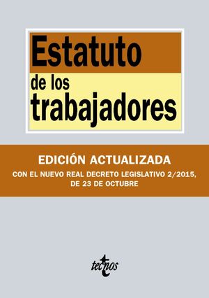 ESTATUTO DE LOS TRABAJADORES (OCTUBRE 2015)