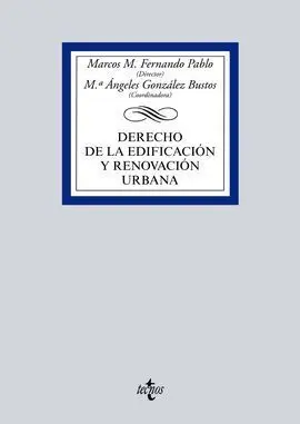 Derecho de la Edificación y Renovación Urbana