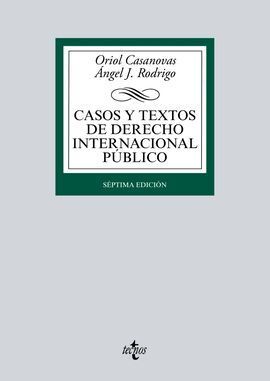 CASOS Y TEXTOS DE DERECHO INTERNACIONAL PÚBLICO