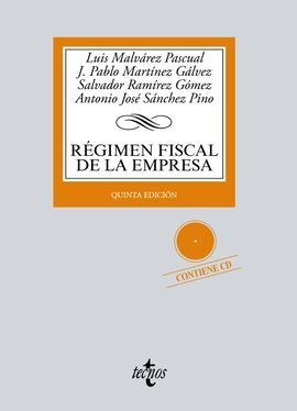 RÉGIMEN FISCAL DE LA EMPRESA