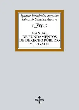 Manual de Fundamentos de Derecho Público y Privado