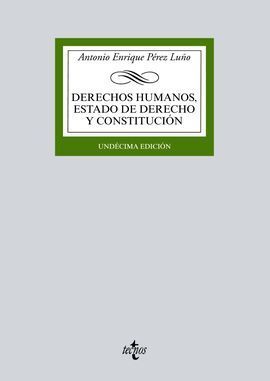 DERECHOS HUMANOS, ESTADO DE DERECHO Y CONSTITUCIÓN