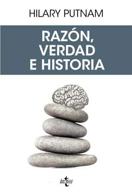Razón, Verdad e Historia